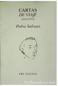 Libri di seconda mano: SALINAS, Pedro.- - Cartas de viaje (1912-1951). Edición, prólogo y notas de Enric Bou.